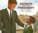 Patrick and the President - Book