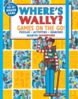 Where's Wally? Games on the Go! Puzzles, Activities & Searches - Book