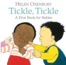 Tickle, Tickle : A First Book for Babies - Book