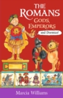 The Romans: Gods, Emperors and Dormice - Book