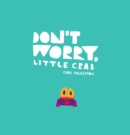 Don't Worry, Little Crab - Book