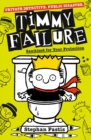 Timmy Failure: Sanitized for Your Protection - Book