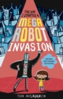 The Day I Started a Mega Robot Invasion - Book