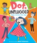Dot Unplugged - Book