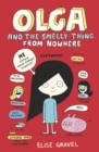 Olga and the Smelly Thing from Nowhere - Book