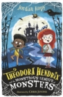 Theodora Hendrix and the Monstrous League of Monsters - Book