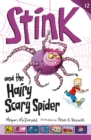 Stink and the Hairy Scary Spider - Book