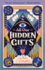 All Our Hidden Gifts - Book