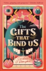 The Gifts That Bind Us - Book
