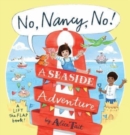 No, Nancy, No!: A Seaside Adventure - Book