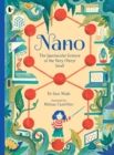 Nano: The Spectacular Science of the Very (Very) Small - Book