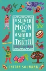A Sliver of Moon and a Shard of Truth - Book