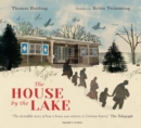 The House by the Lake: The Story of a Home and a Hundred Years of History - Book