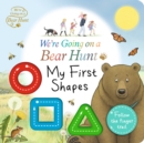 We're Going on a Bear Hunt: My First Shapes - Book