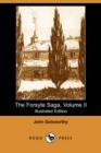 The Forsyte Saga, Volume II (Illustrated Edition) (Dodo Press) - Book