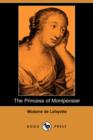 The Princess of Montpensier (Dodo Press) - Book