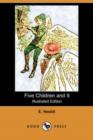 Five Children and It (Illustrated Edition) (Dodo Press) - Book