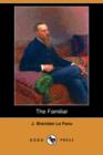 The Familiar (Dodo Press) - Book