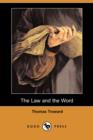 The Law and the Word (Dodo Press) - Book