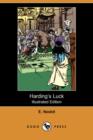 Harding's Luck (Illustrated Edition) (Dodo Press) - Book