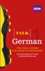 Talk German Enhanced eBook (with audio) - Learn German with BBC Active : The bestselling way to make learning German easy - eBook
