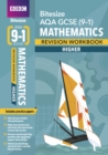 BBC Bitesize AQA GCSE (9-1) Maths Higher Revision Workbook - 2023 and 2024 exams - Book