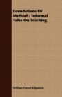 Foundations Of Method - Informal Talks On Teaching - Book
