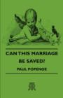 Can This Marriage Be Saved? - Book