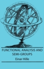 Functional Analysis And Semi-Groups - Book