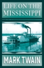 Life On The Mississippi - Book