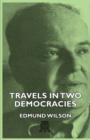 Travels In Two Democracies - Book