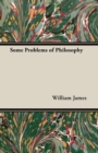 Some Problems Of Philosophy - Book