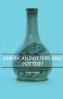 American Potters And Pottery - Book