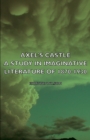 Axel's Castle - A Study In Imaginative Literature Of 1870-1930 - Book