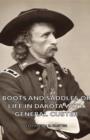 Boots And Saddles Or Life In Dakota With General Custer - Book
