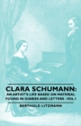 Clara Schumann : An Artist's Life Based On Material Found In Diaries And Letters - Vol I - Book