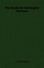 The Death Of Christopher Marlowe - Book