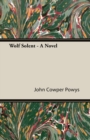 Wolf Solent - A Novel - Book