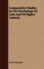 Comparative Studies In The Psychology Of Ants And Of Higher Animals - Book