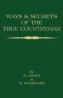 Ways and Secrets of the True Countryman - Book