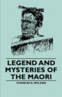 Legend And Mysteries Of The Maori - Book