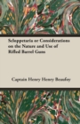 Scloppetaria or Considerations on the Nature and Use of Rifled Barrel Guns - Book