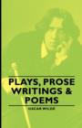 Plays, Prose Writings & Poems - Book