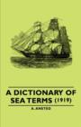 A Dictionary of Sea Terms (1919) - Book