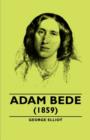 Adam Bede - (1859) - Book