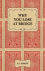 Why You Lose at Bridge - Book