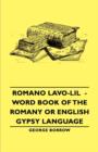 Romano Lavo-Lil - Word Book of the Romany or English Gypsy Language - Book