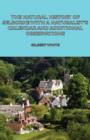 The Natural History of Selborne With A Naturalist's Calendar and Additional Observations - Book