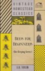 Bees for Beginners (Bee Keeping Series) - Book