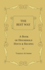 The Best Way - A Book Of Household Hints & Recipes - Book